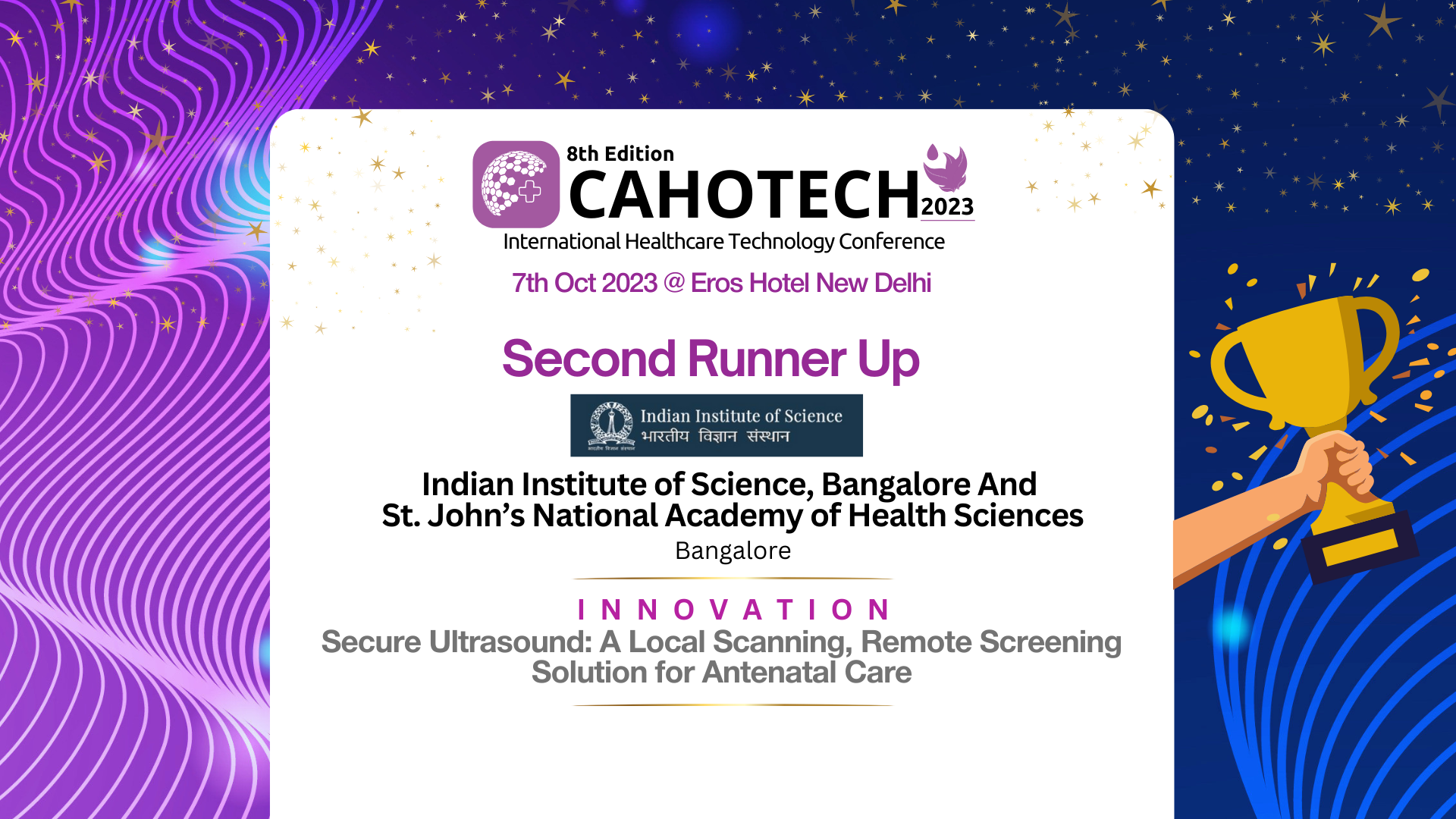 CAHOTECH 2023: Hospital Innovation-Secure Ultrasound: A Local Scanning, Remote Screening Solution for Antenatal Care-Dr. Manish Arora
